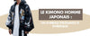 Le Kimono Homme Japonais : Un Symbole d'Élégance et d'Héritage - AkitoParis Japanese Clothing Boutique