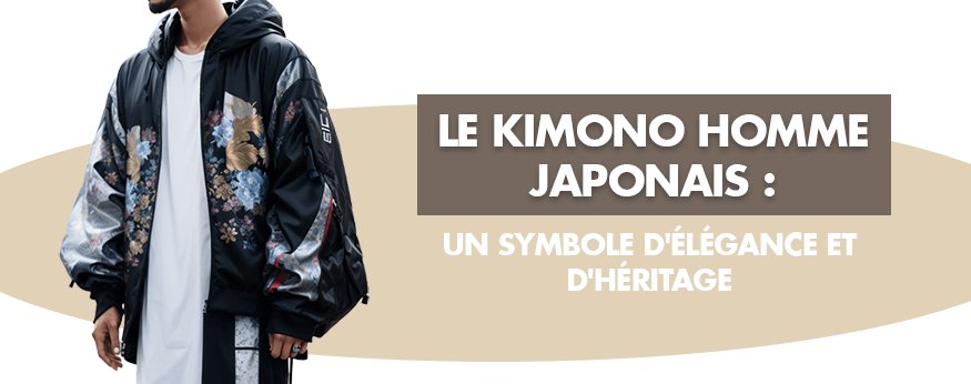Le Kimono Homme Japonais : Un Symbole d'Élégance et d'Héritage